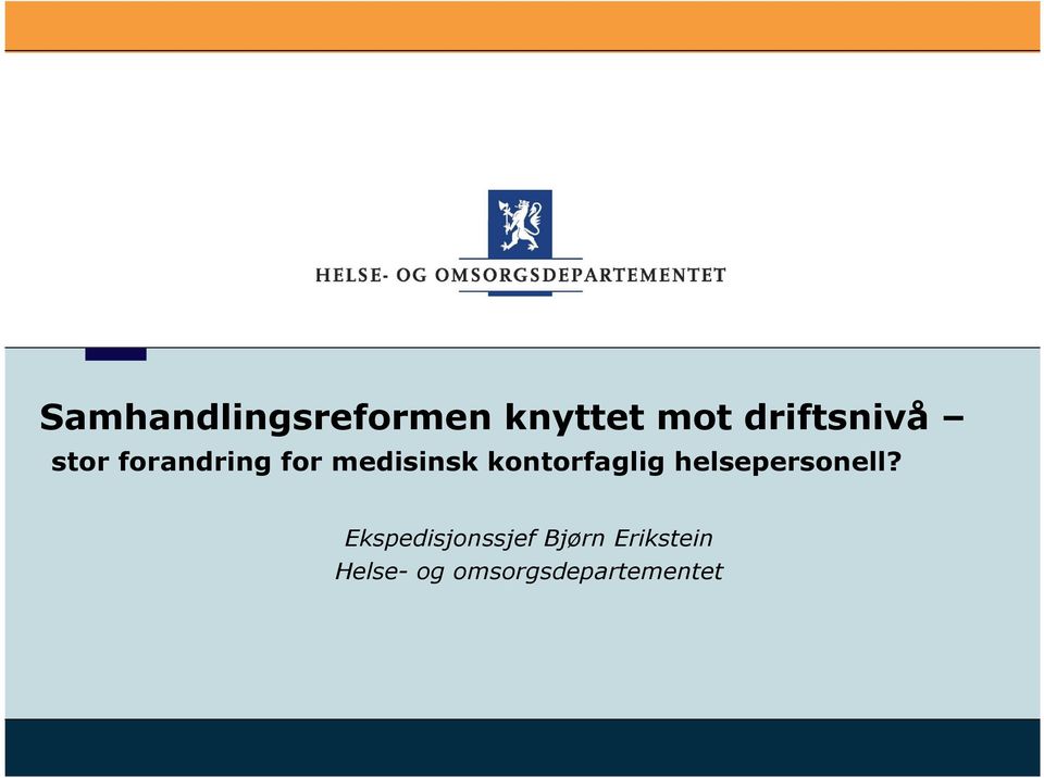 kontorfaglig helsepersonell?