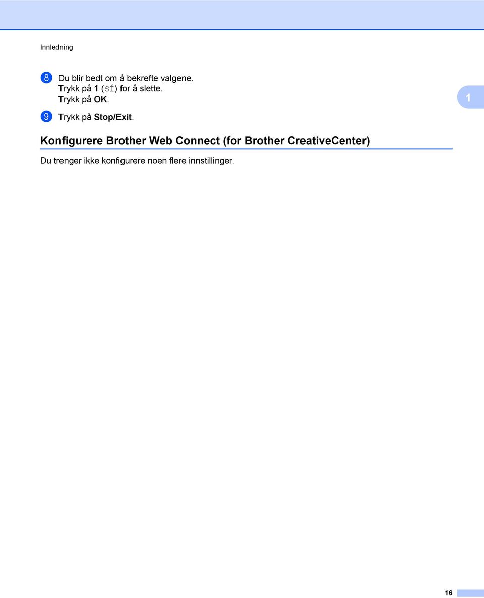 Konfigurere Brother Web Connect (for Brother