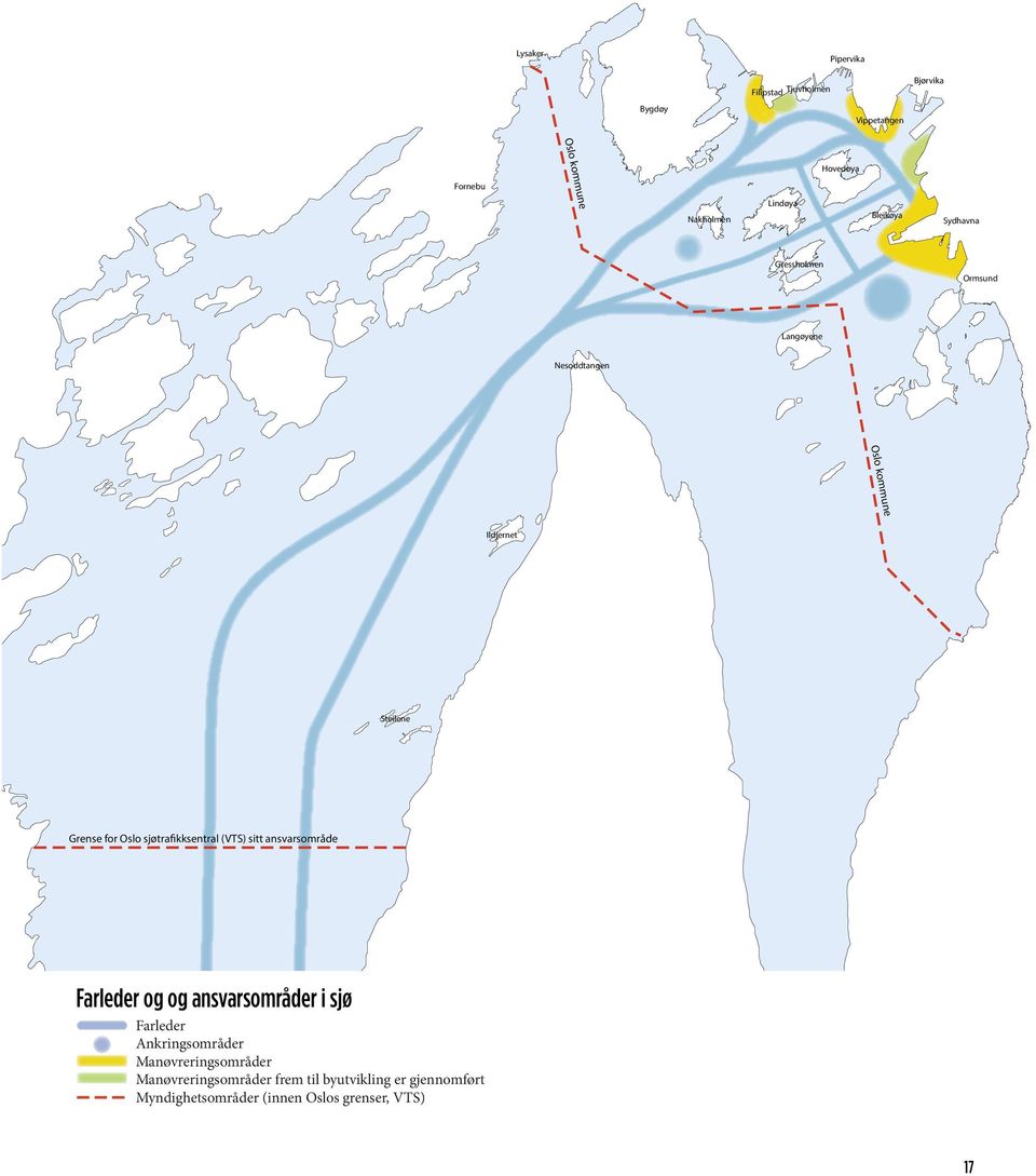Oslo sjøtrafikksentral (VTS) sitt ansvarsområde Farleder og og ansvarsområder i sjø Farleder Ankringsområder