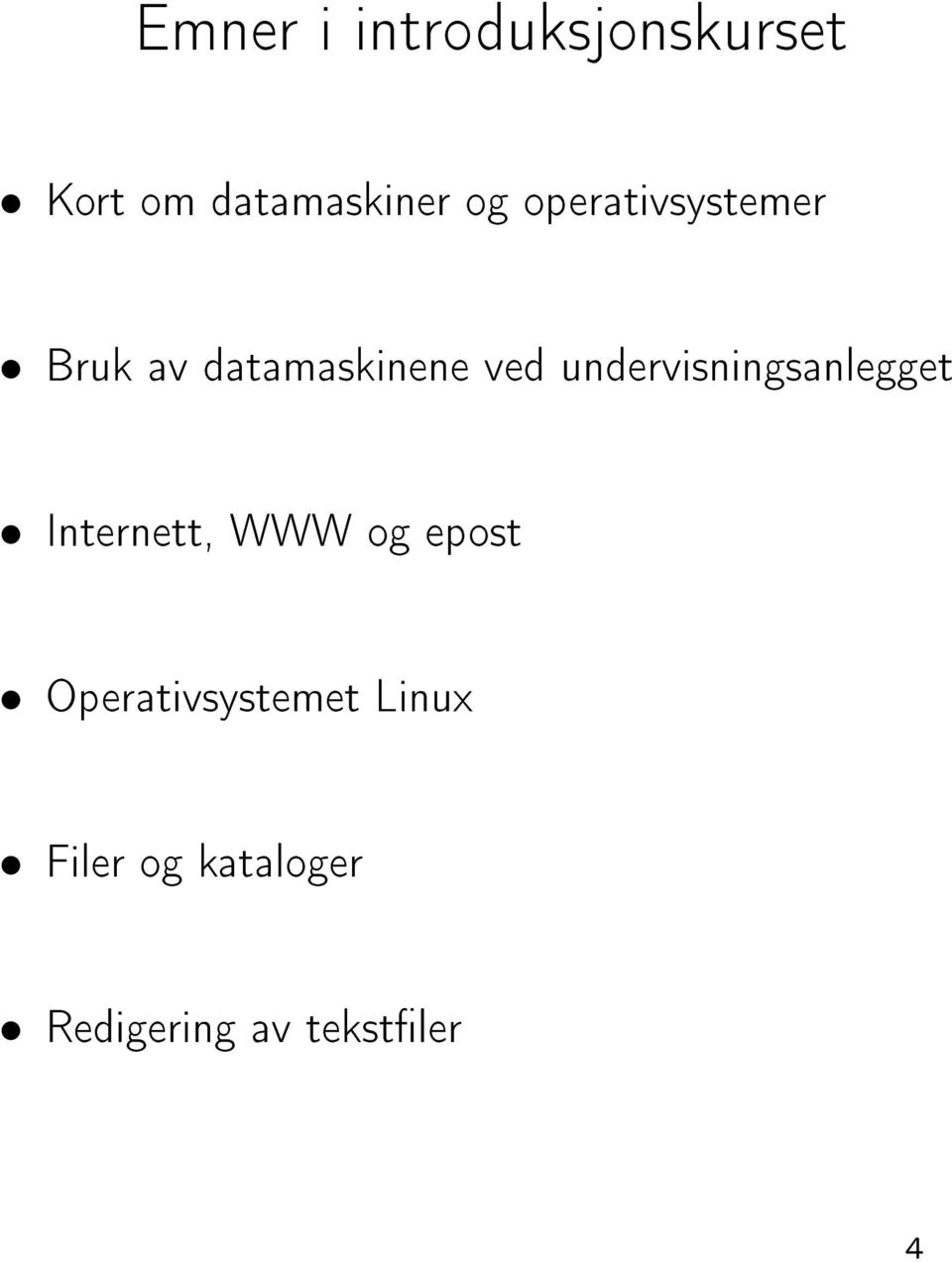 undervisningsanlegget Internett, WWW og epost