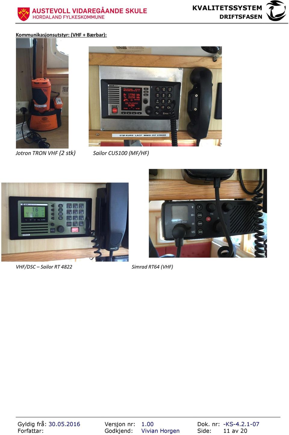 (MF/HF) VHF/DSC Sailor RT 4822 Simrad RT64