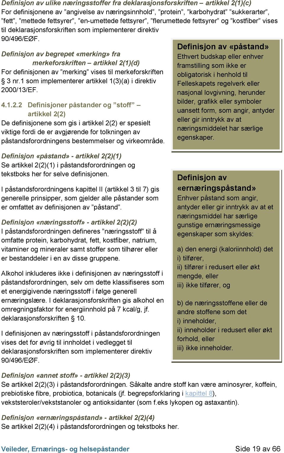 Definisjon av begrepet «merking» fra merkeforskriften artikkel 2(