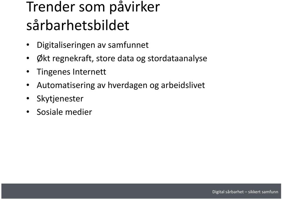 store data og stordataanalyse Tingenes Internett