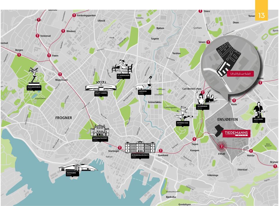 HANSHAUGEN 3,3 km Colletts gate Bjerregaards gate Tå Voldsløkka AKERSELVA 2,4 km Maridalsveien Sagene Bjølsen Birkelunden Seilduksgata Grünerløkka Torshovgata Torshov Sofienbergparken Christian