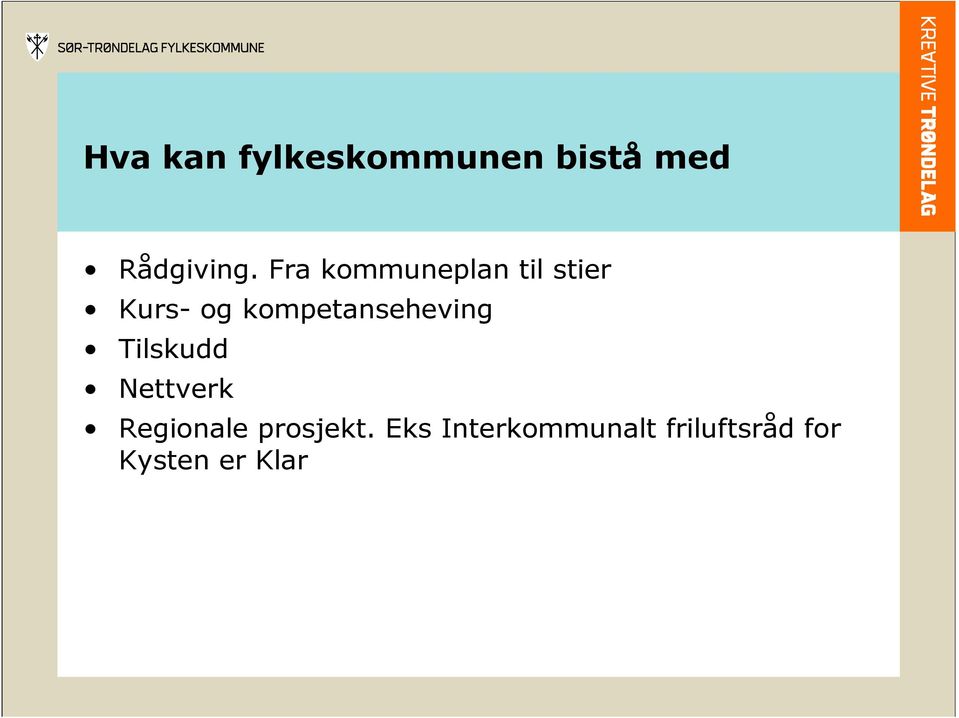 kompetanseheving Tilskudd Nettverk Regionale