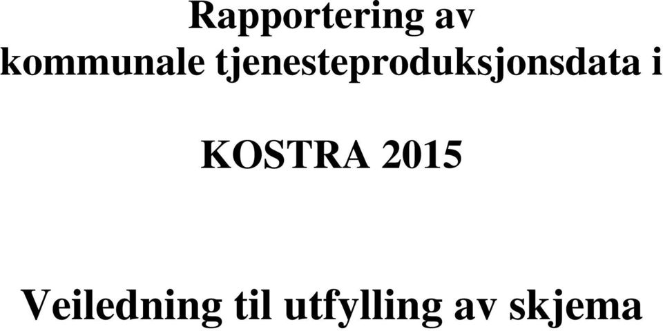 tjenesteproduksjonsdata