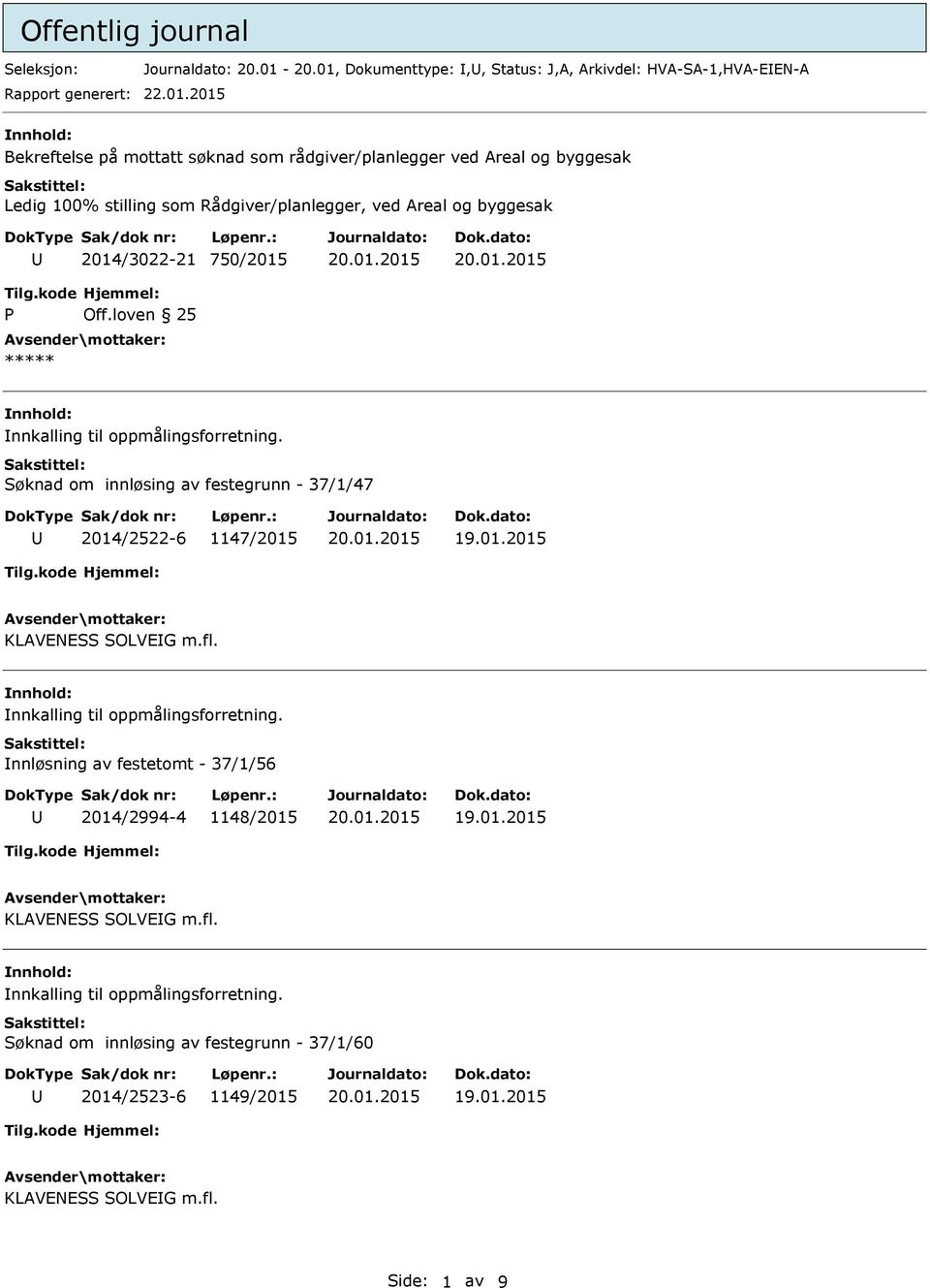 Dokumenttype:,, Status: J,A, Arkivdel: HVA-SA-1,HVA-EEN-A 22.01.