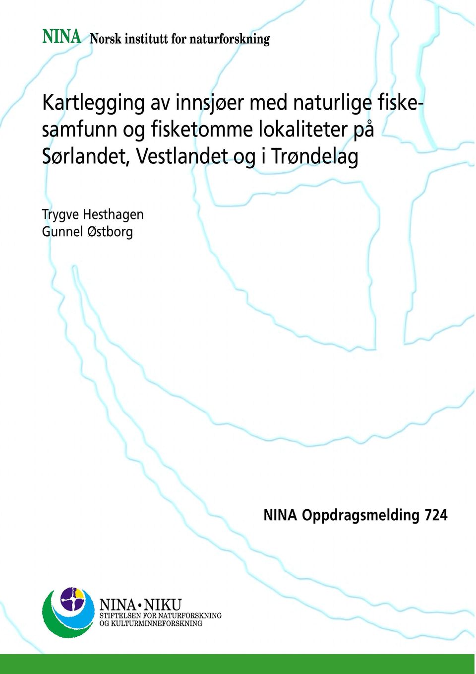 lokaliteter på Sørlandet, Vestlandet og i Trøndelag