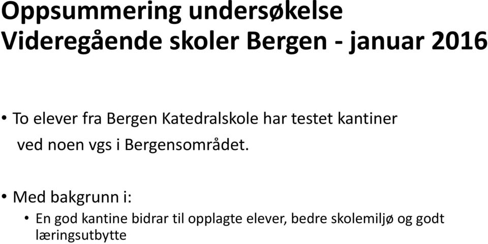 ved noen vgs i Bergensområdet.