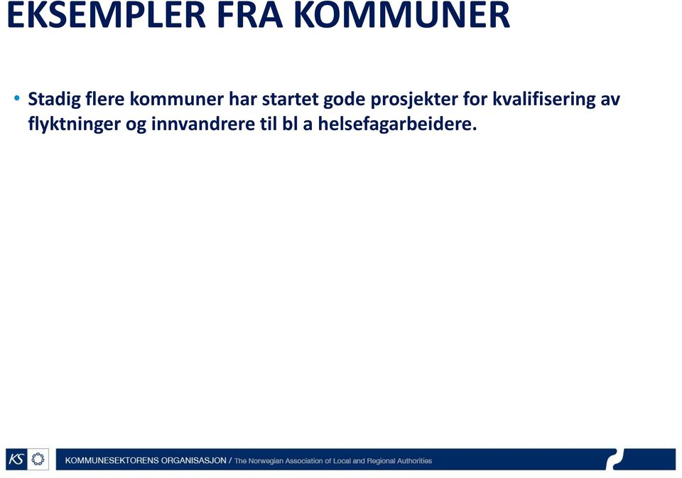 for kvalifisering av flyktninger og