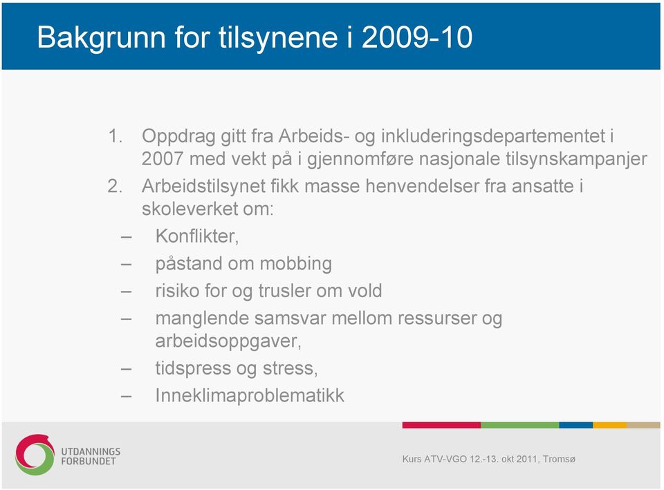 nasjonale tilsynskampanjer 2.