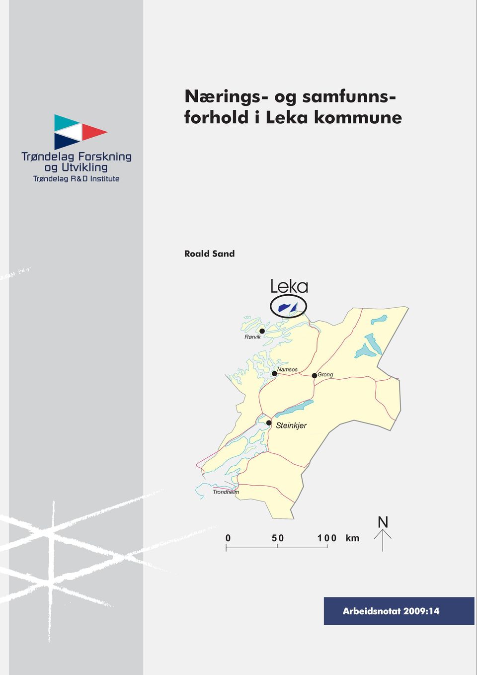 Rørvik Namsos Grong Steinkjer