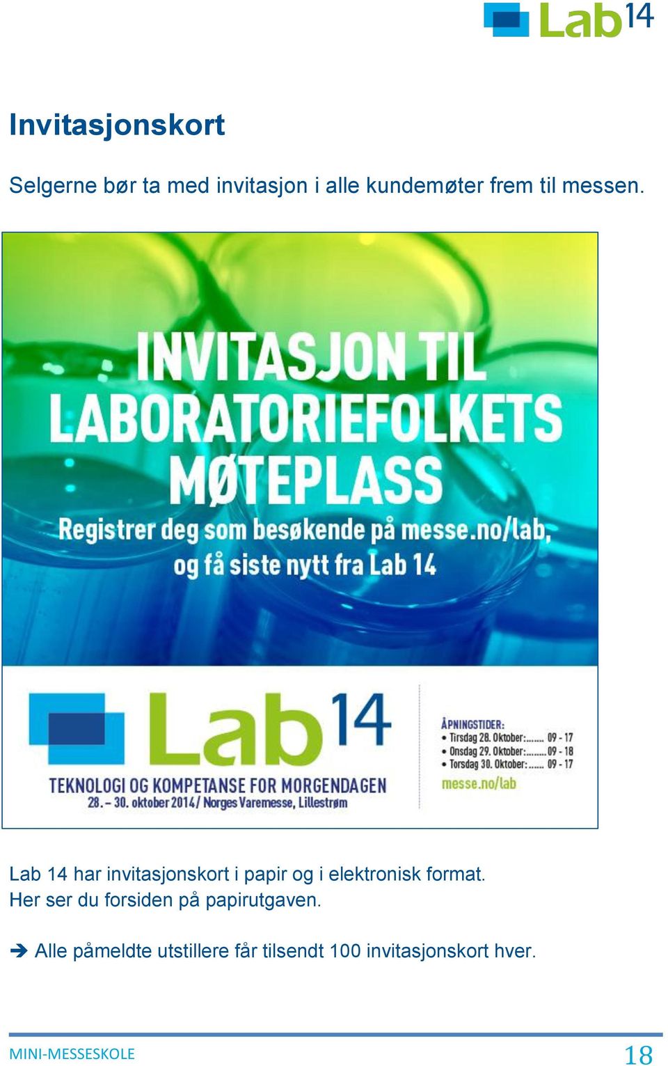 Lab 14 har invitasjonskort i papir og i elektronisk format.