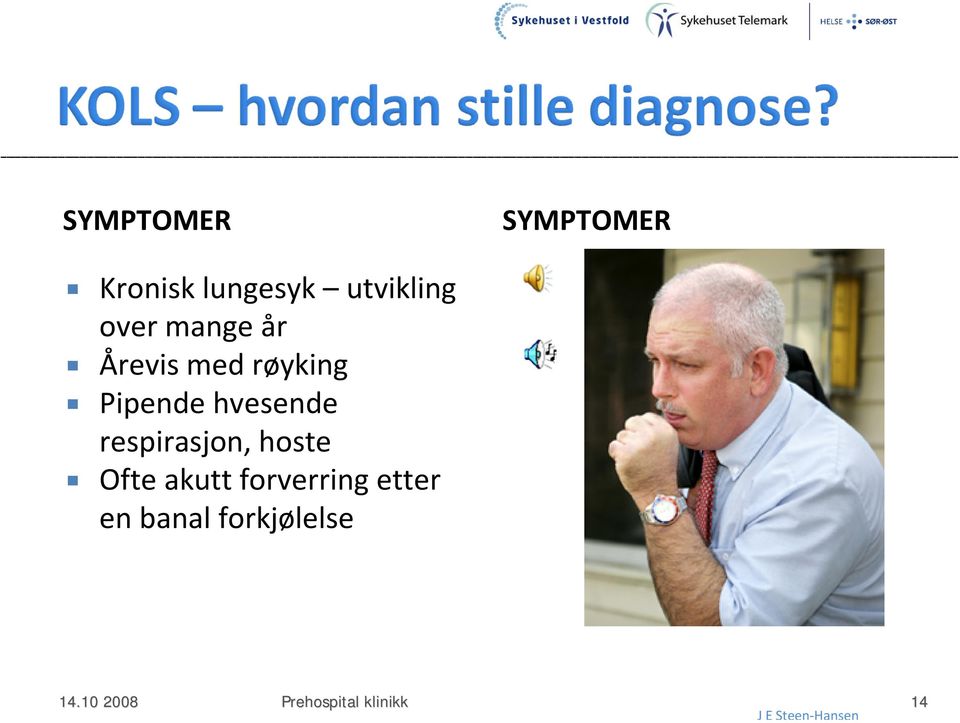 røyking Pipende hvesende respirasjon,