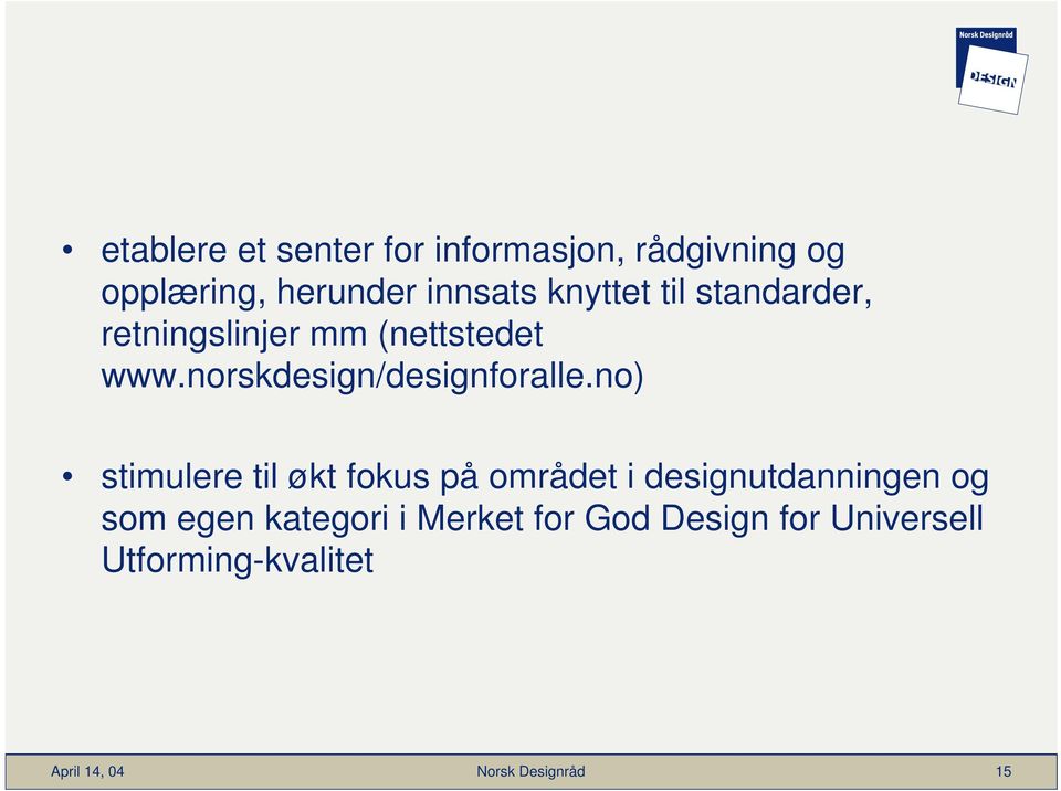 norskdesign/designforalle.