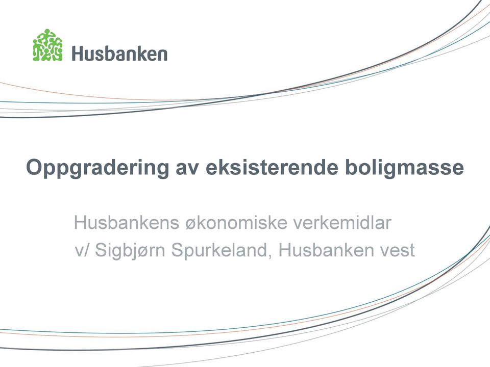 Husbankens økonomiske