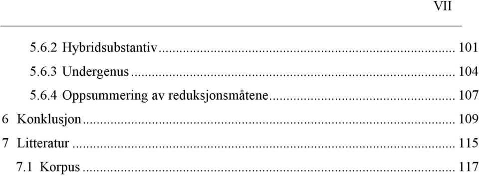 4 Oppsummering av reduksjonsmåtene.