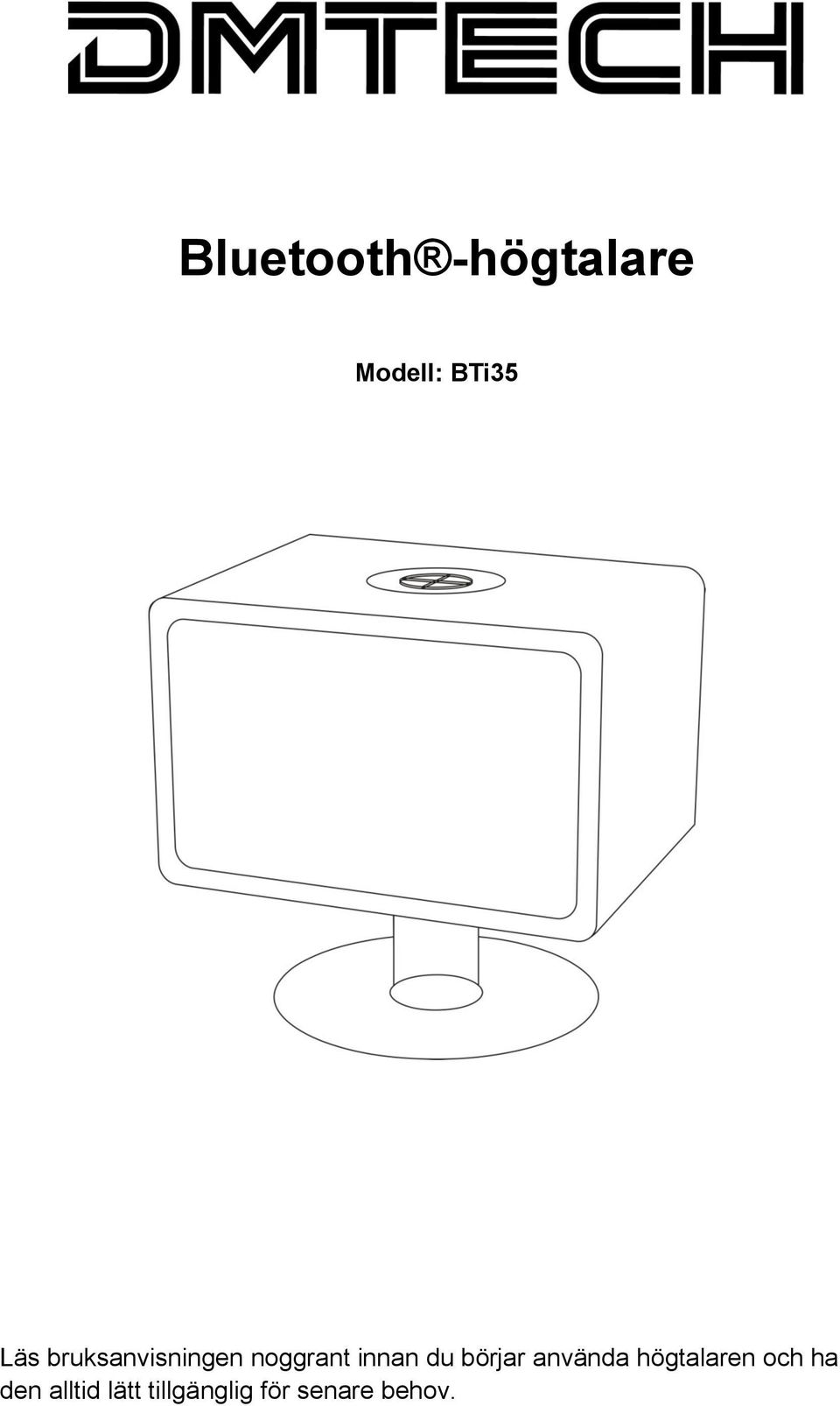 Bluetooth-høyttaler Modell nr.: BTi35 - PDF Free Download