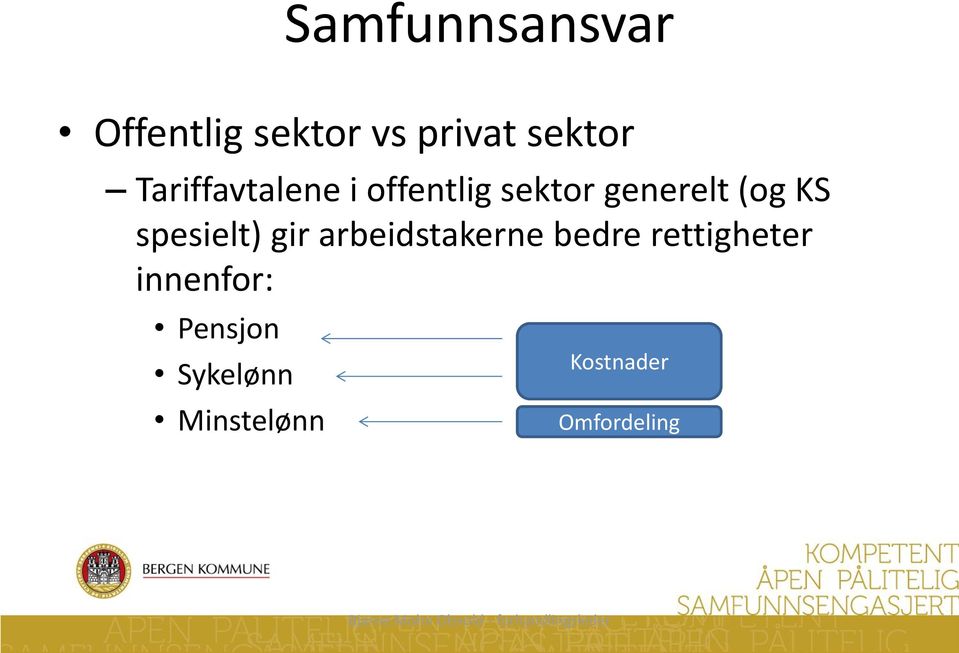 spesielt) gir arbeidstakerne bedre rettigheter