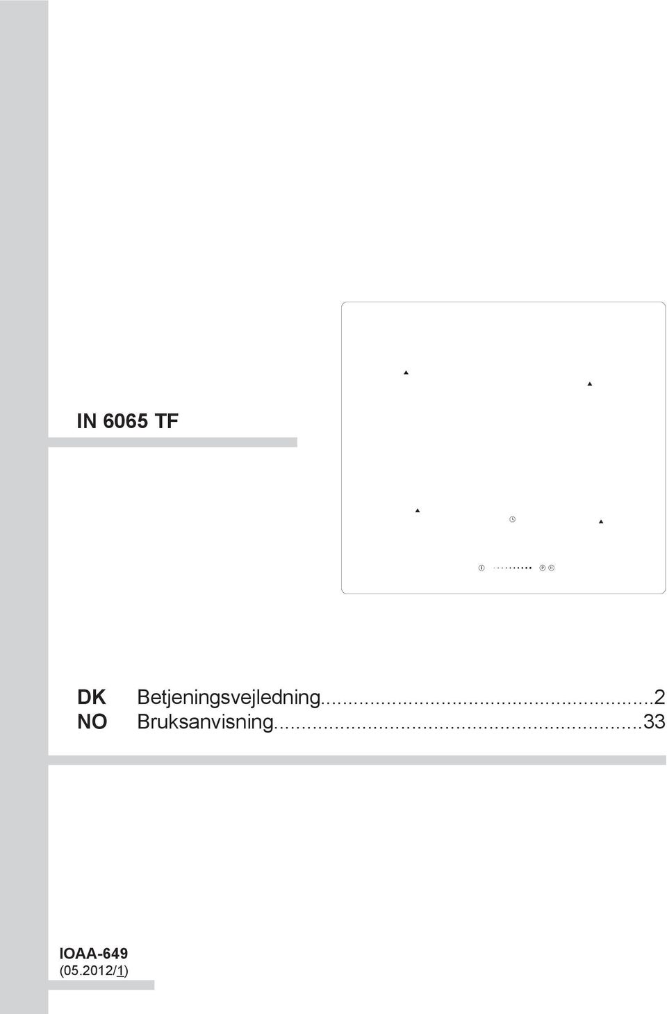 ..2 Bruksanvisning.