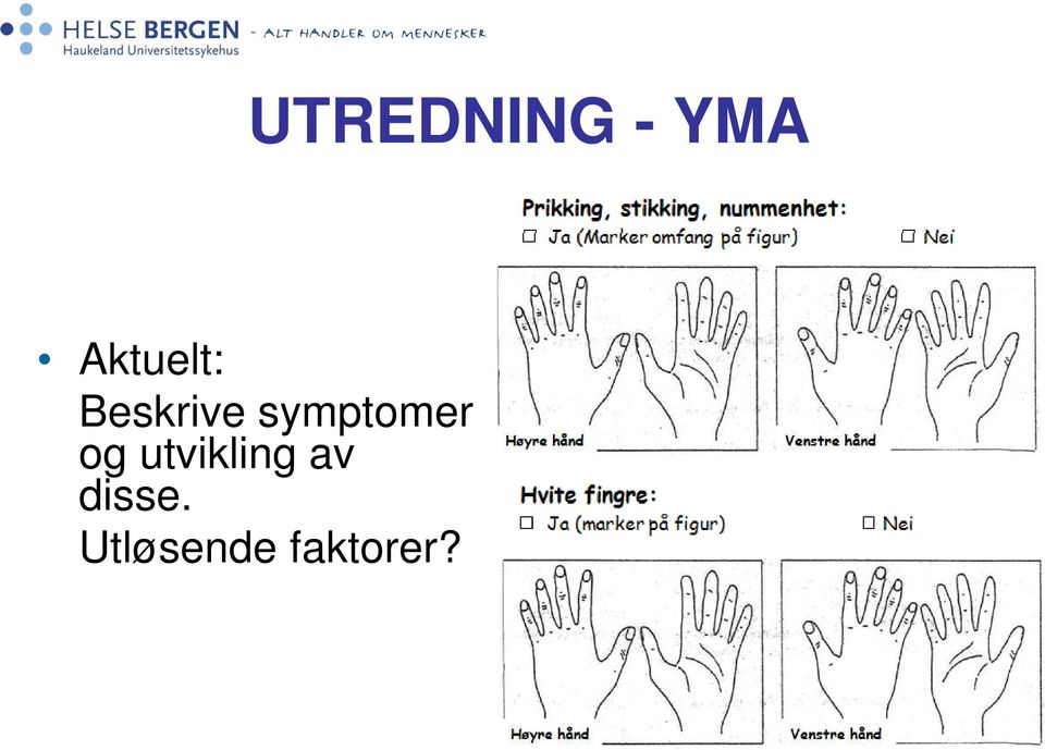 symptomer og