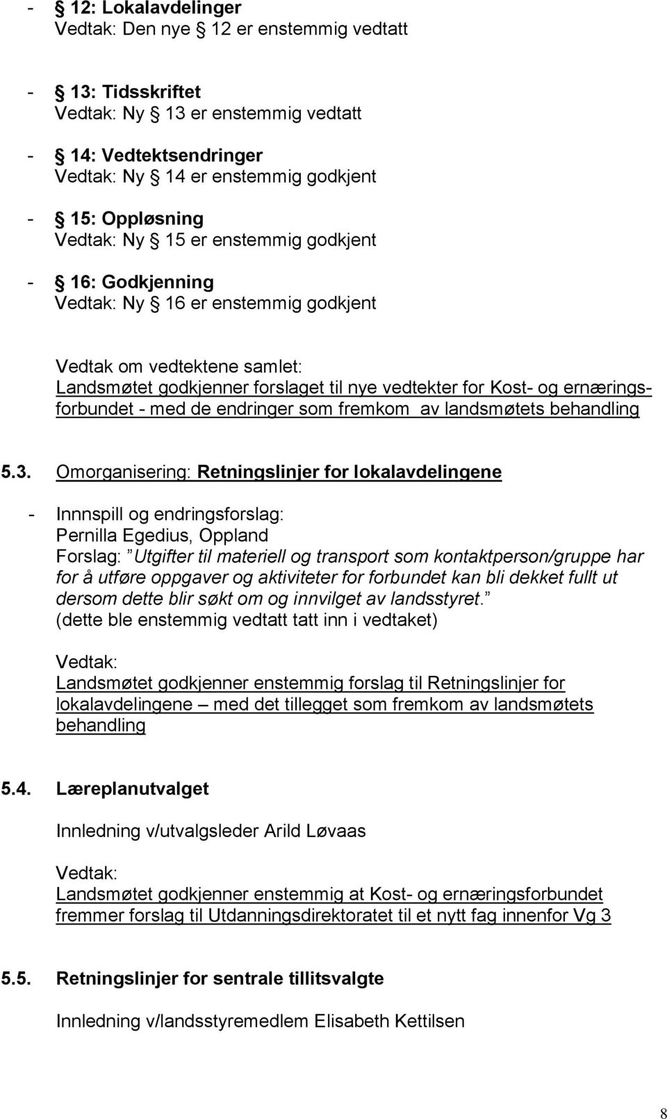 landsmøtets behandling 5.3.