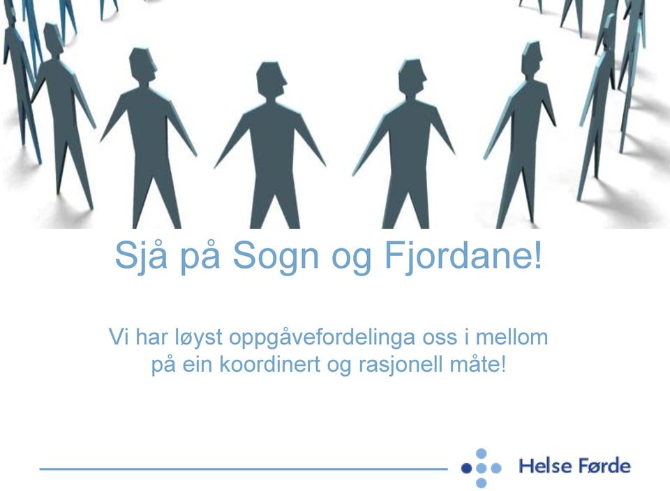 oppgåvefordelinga oss i