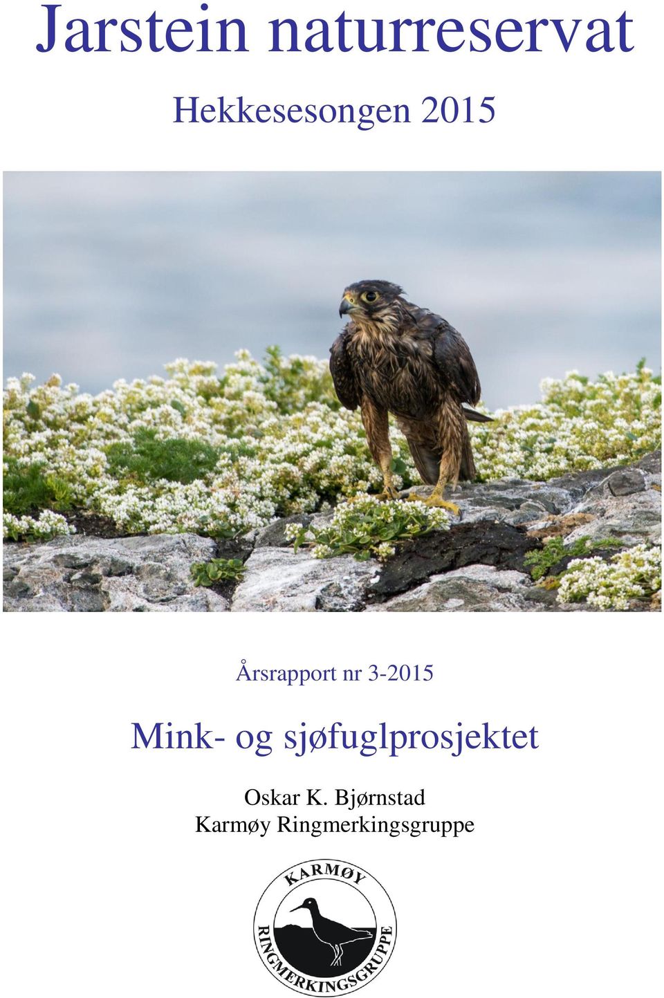 3-2015 Mink- og sjøfuglprosjektet