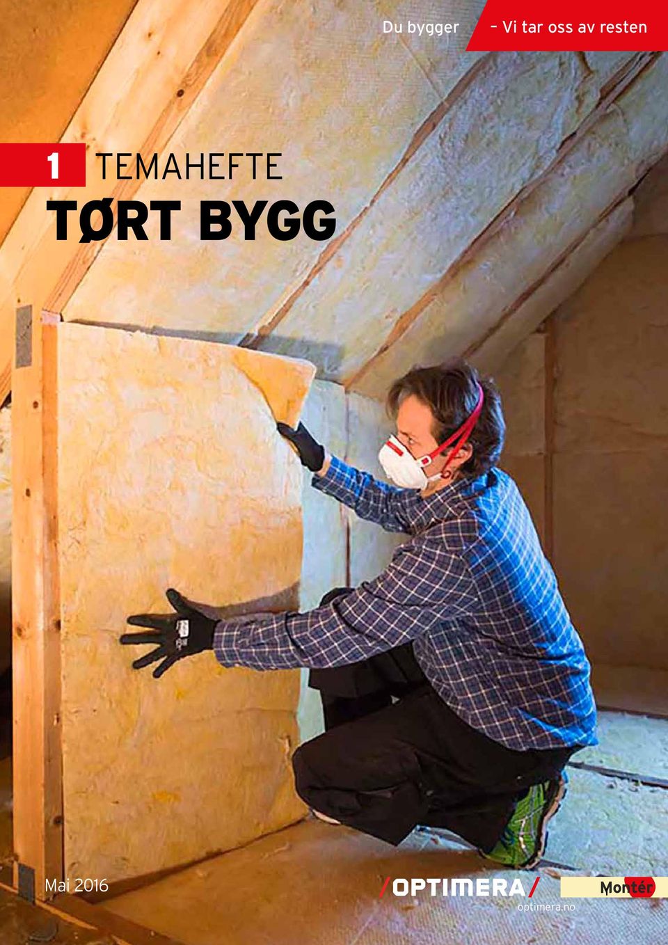 TEMAHEFTE TØRT BYGG. optimera.no - PDF Free Download