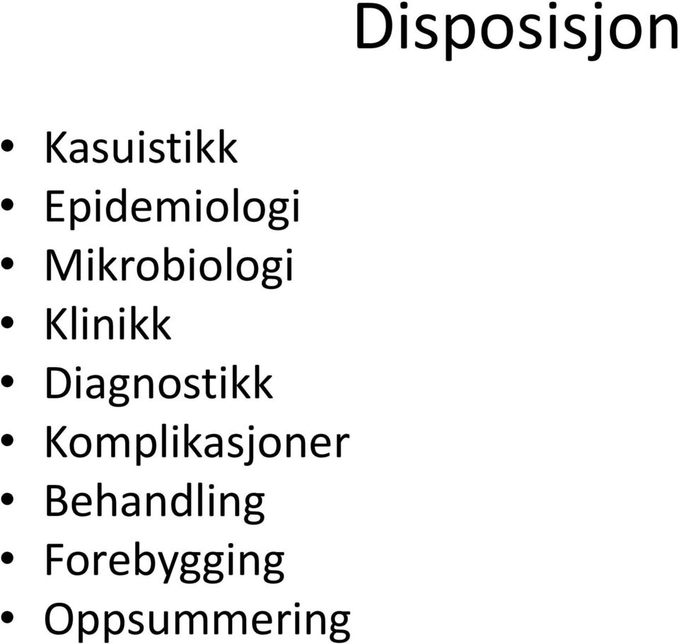 Diagnostikk Komplikasjoner