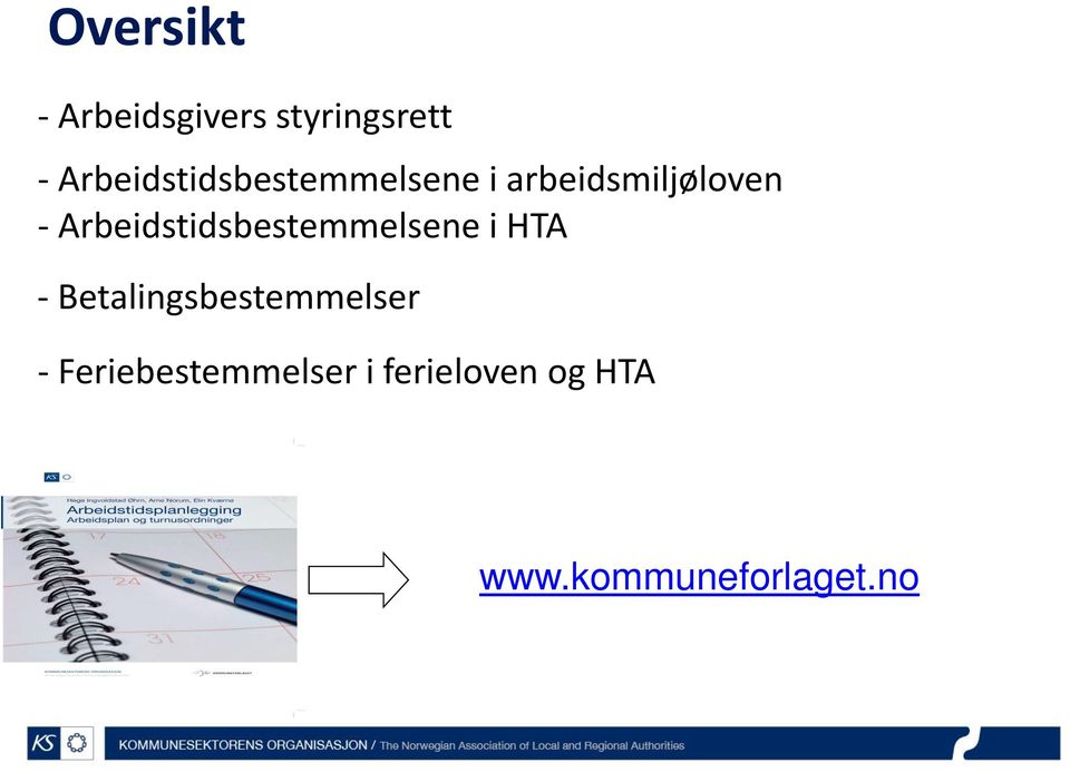 Arbeidstidsbestemmelsene i HTA - Betalingsbestemmelser -