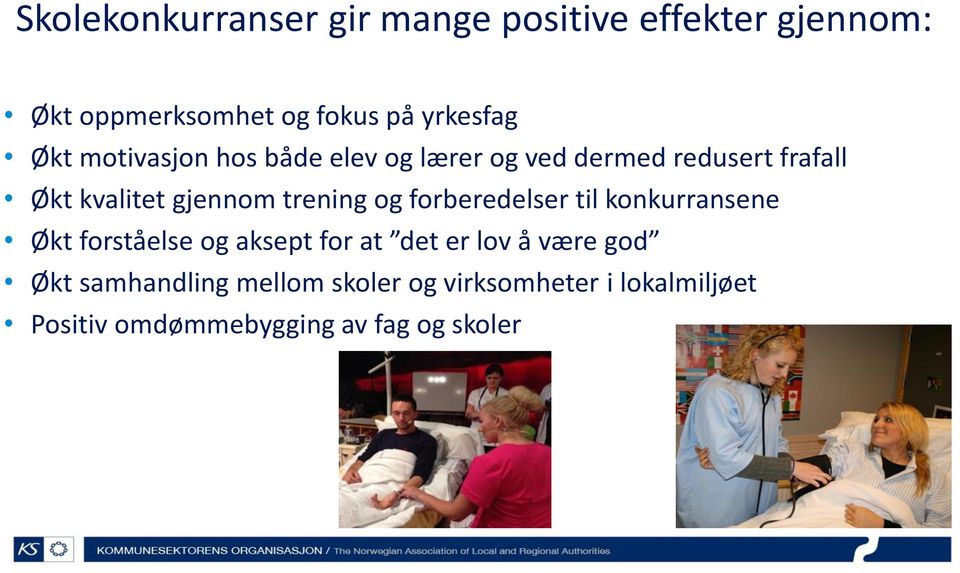 trening og forberedelser til konkurransene Økt forståelse og aksept for at det er lov å være