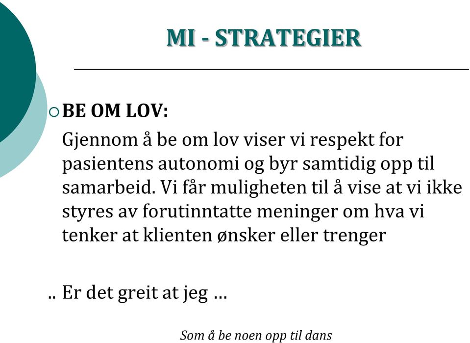 Vi får muligheten til å vise at vi ikke styres av forutinntatte meninger