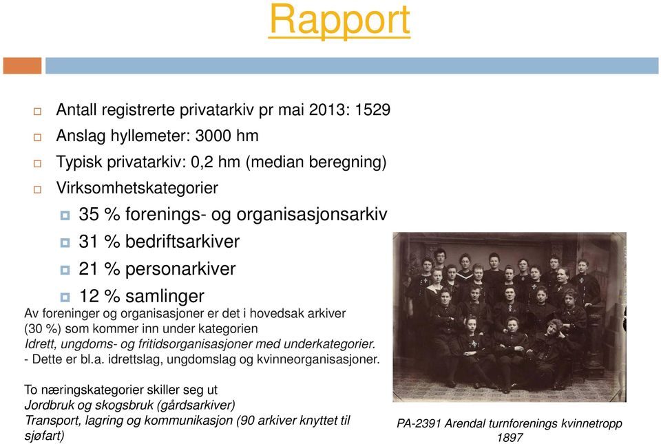 inn under kategorien Idrett, ungdoms- og fritidsorganisasjoner med underkategorier. - Dette er bl.a. idrettslag, ungdomslag og kvinneorganisasjoner.