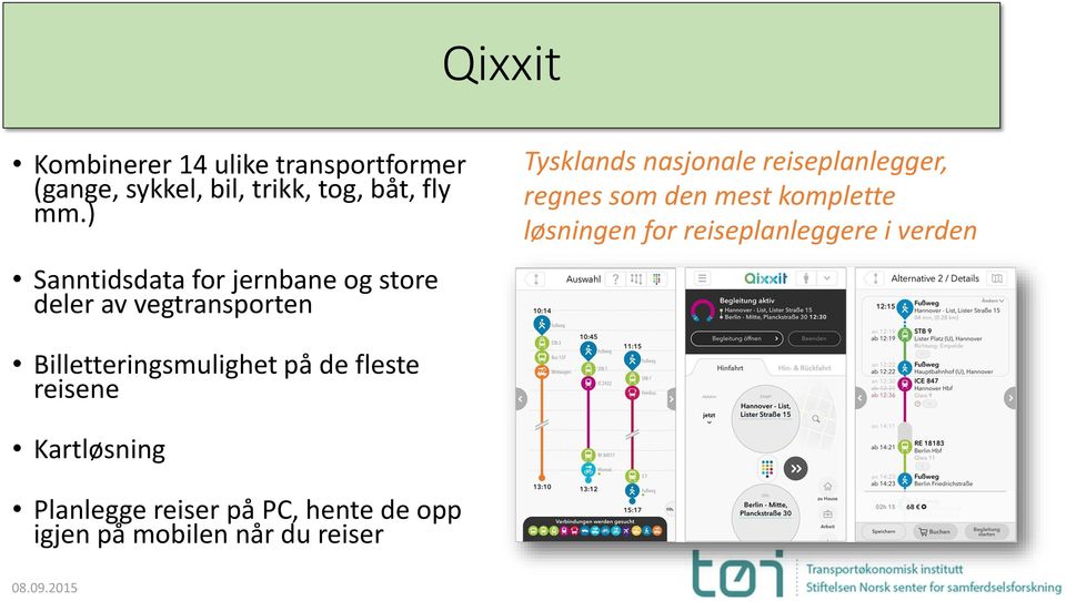 reiseplanlegger, regnes som den mest komplette løsningen for reiseplanleggere i verden