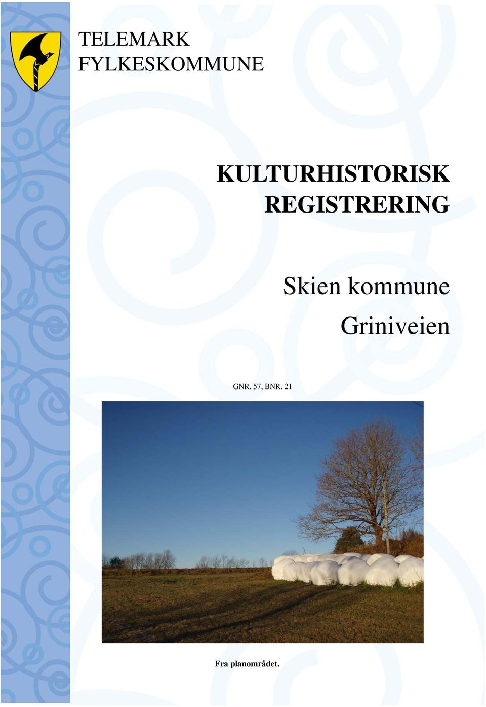 REGISTRERING Skien kommune