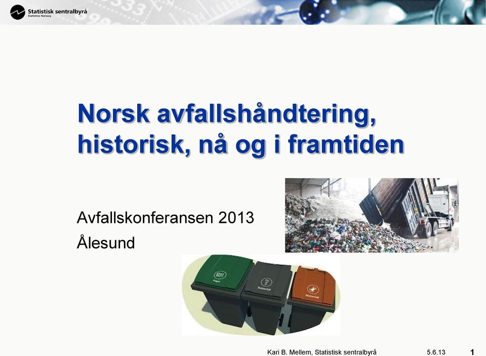 Avfallskonferansen 2013 Ålesund