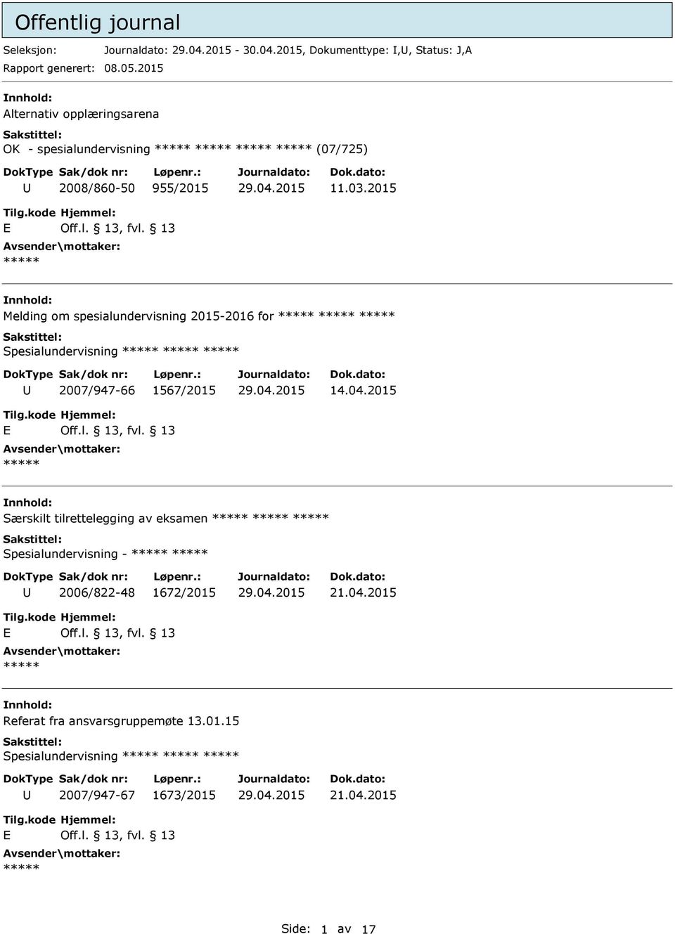 2015 Melding om spesialundervisning 2015-2016 for Spesialundervisning 2007/947-66 1567/2015 14.04.