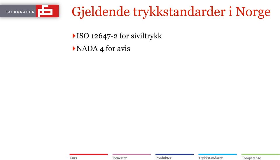 Norge ISO 12647-2