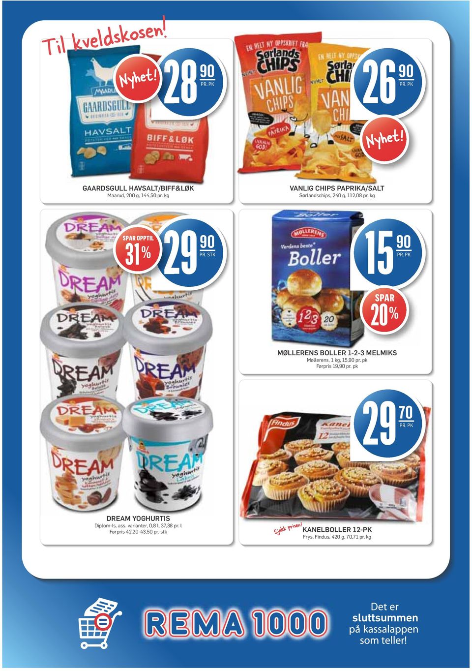 kg 31 % 29 90 15 90 SPAR 20 % MØLLERENS BOLLER 1-2-3 MELMIKS Møllerens, 1 kg, 15,90 pr.