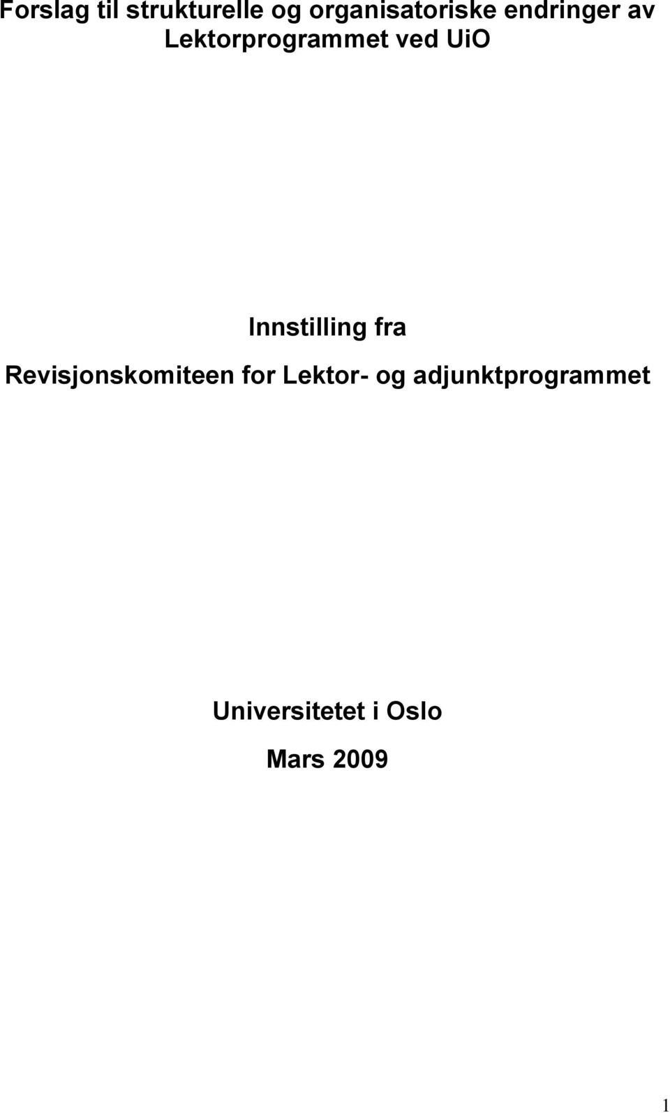 Innstilling fra Revisjonskomiteen for Lektor-