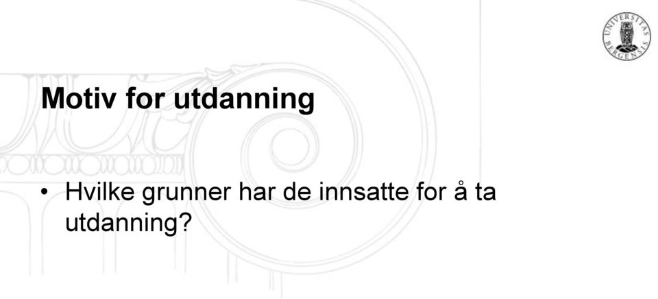 grunner har de