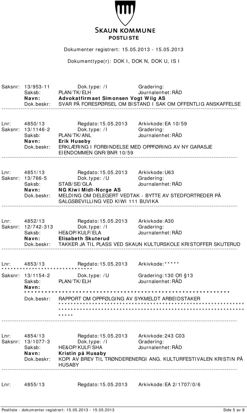 2013 Arkivkode:EA 10/59 Saksnr: 13/1146-2 Dok.