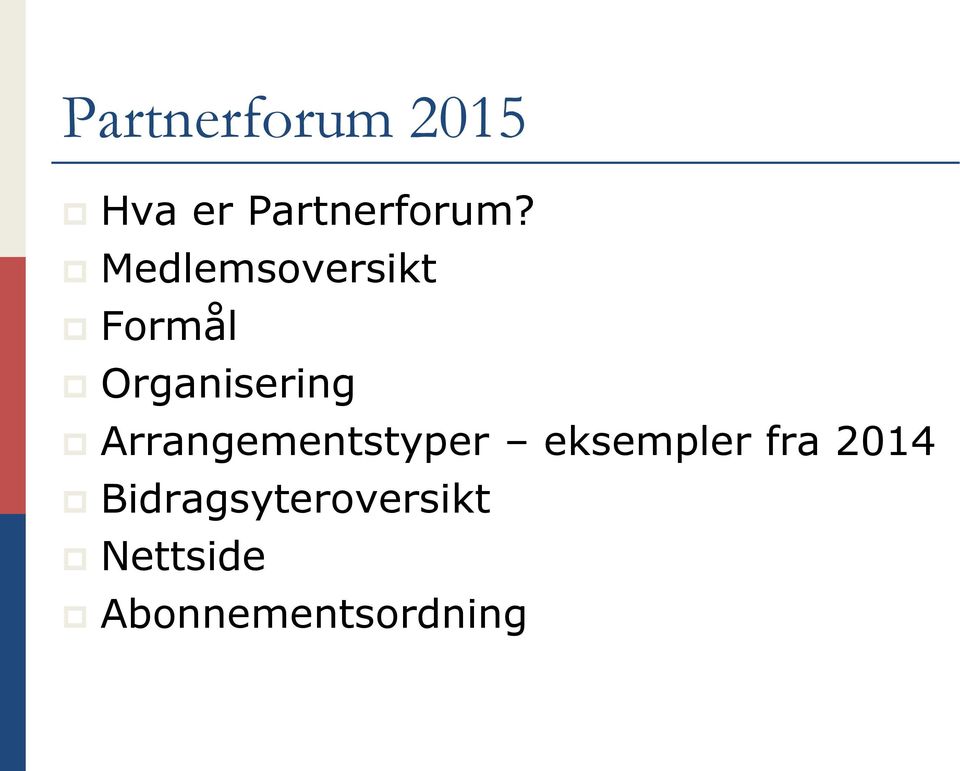 Arrangementstyper eksempler fra 2014