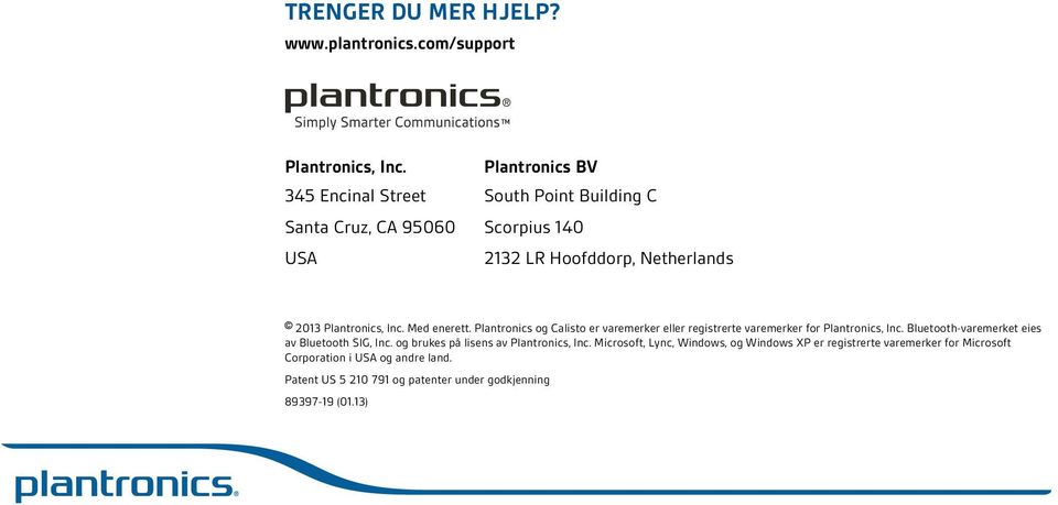 Inc. Med enerett. Plantronics og Calisto er varemerker eller registrerte varemerker for Plantronics, Inc.