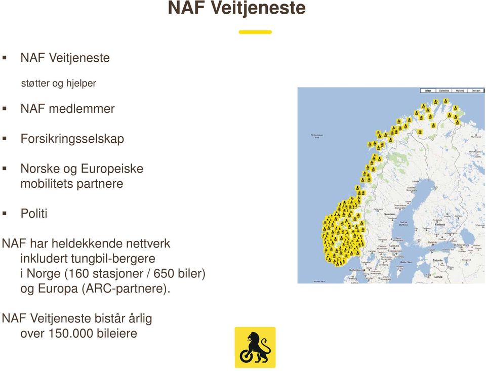 heldekkende nettverk inkludert tungbil-bergere i Norge (160 stasjoner / 650 biler)