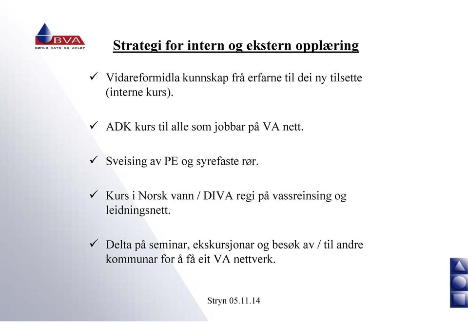 Sveising av PE og syrefaste rør.