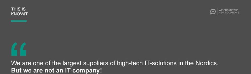high-tech IT-solutions in the