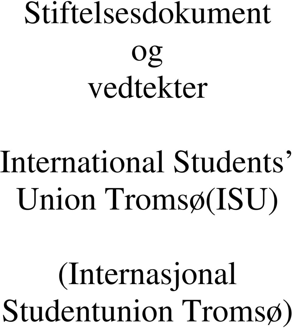 Students Union Tromsø(ISU)