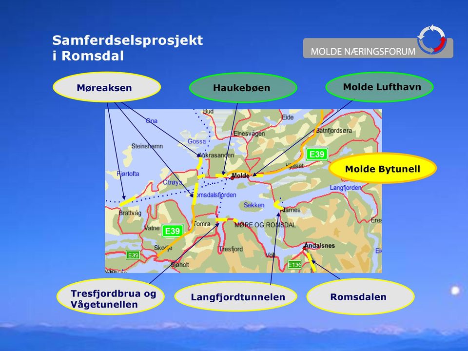 Molde Bytunell Tresfjordbrua og